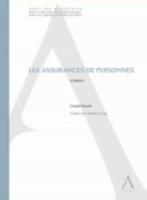 Les Assurances De Personnes 2E Ed