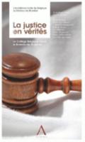 La Justice En Vérités