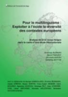 Pour Le Multilinguisme : Exploiter À L'école La Diversité Des Contextes Européens Institut Des Sciences Humaines Et Sociales (Ulg)