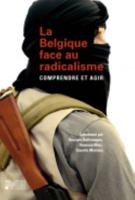 La Belgique Face Au Radicalisme