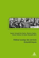 "Political Ecology" Des Services Écosystémiques