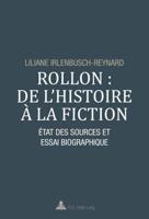 Rollon : De L'histoire À La Fiction