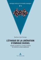 L'éthique De La Libération d'Enrique Dussel