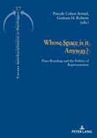 Whose Space Is It Anyway?
