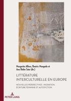 Littérature Interculturelle En Europe