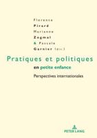 Pratiques Et Politiques En Petite Enfance