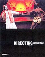 Directing for the Stage