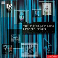 The Photographer's Website Manual