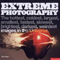 Extreme Photography