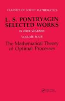 The Mathematical Theory of Optimal Processes