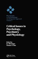 Critical Issues in Psychology, Psychiatry, and Physiology