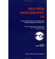 Neutron Radiography, Including Radioscopy and Complementary Inspection Methods Using Neutrons 4th