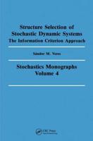 Structure Selection of Stochastic Dynamic Systems