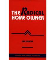 The Radical Home Owner