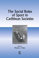 Social Roles Of Sport In Carib