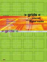 Grids for the Internet and Other Digital Media