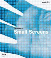Designing for the Small Screen
