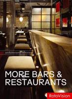 More Bars & Restaurants