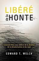 Libere De La Honte (Shame Interrupted)