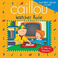 Caillou Watches Rosie