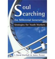 Soul Searching the Millennial Generation