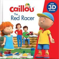 Caillou: The Red Racer