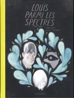 Louis Parmi Les Spectres