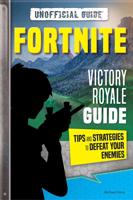 Fortnite: Victory Royale Guide