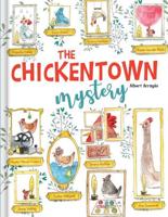 The Chickentown Mystery