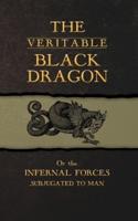 The Veritable Black Dragon