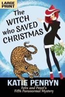 The Witch Who Saved Christmas