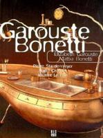 Garouste and Bonetti
