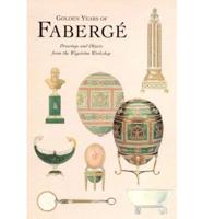 Golden Years of Faberge