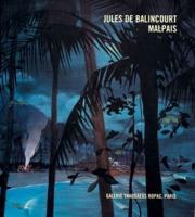 Jules De Balincourt: Malpais