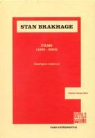 Stan Brakhage - Films (1952-2003)