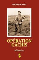 Operation Gachis