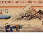 Le Tokaido De Hiroshige