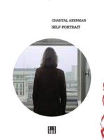 Chantal Akerman: Self Portrait