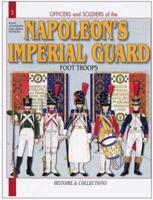 French Imperial Guard Vol 1