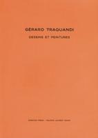 Gérard Traquandi: Dessins & Peintures 2001-2006
