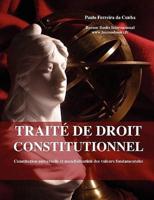 Traite De Droit Constitutionnel, Constitution Universelle Et Mondialisation