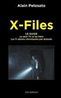 X-Files Le Guide