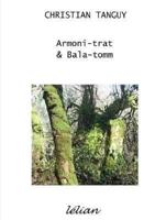 Armoni-trat & Bala-tomm