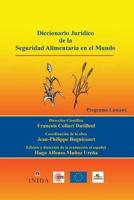 Diccionario Juridico De La Seguridad Alimentaria En El Mundo