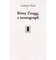 Remy Zaugg, a Monograph