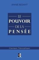 Le Pouvoir De La Pensee