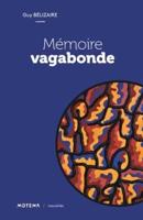 Mémoire Vagabonde