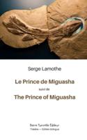 Le Prince De Miguasha / The Prince of Miguasha