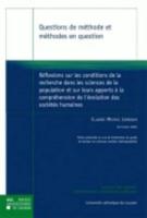 Réflexions Sur Les Conditions De La Recherche Dans Les Sciences De La Population Et Sur Leurs Apports À La Compréhension De L'évolution Des Sociétés Humaines. Thèses De La Faculté Des Sciences Économiques, Sociales, Politiques Et De Communication