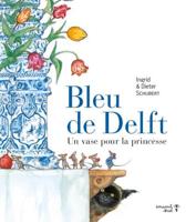 Bleu De Delft